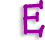 E